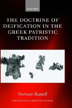 9780199265213 Doctrine Of Deification In The Greek Patristic Tradition