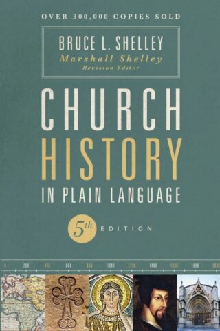 9780310115960 Church History In Plain Language