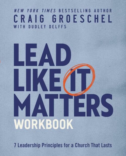 9780310151210 Lead Like It Matters Workbook (Workbook)