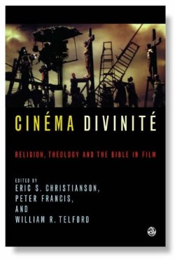 9780334029885 Cinema Divinite : Religion Theology And The Bible In Film