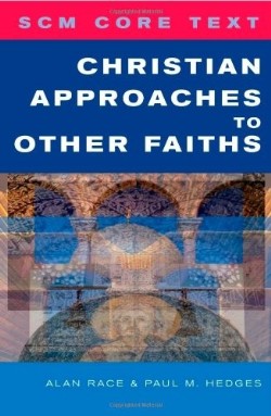 9780334041146 Christian Approaches To Other Faiths