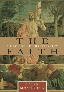 9780385491150 Faith : A History Of Christianity