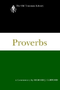 9780664228538 Proverbs : A Commentary