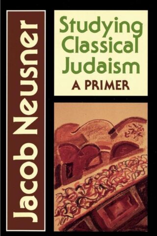 9780664251369 Studying Classical Judaism