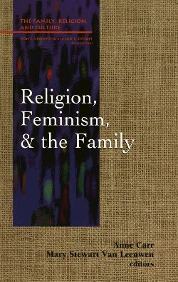 9780664255121 Religion Feminisim And The Family