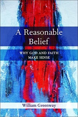 9780664260279 Reasonable Belief : Why God And Faith Make Sense