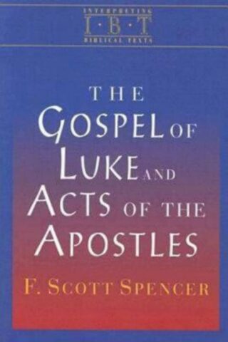 9780687008506 Gospel Of Luke And The Acts Of The Apostles
