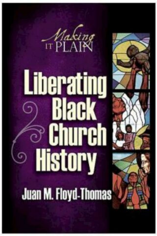 9780687332755 Liberating Black Church History