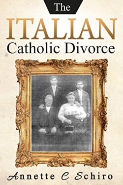 9780692736807 Italian Catholic Divorce