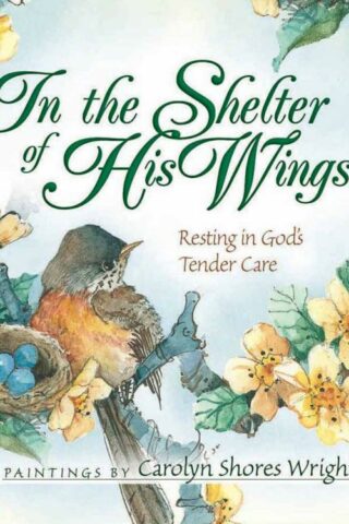 9780736913386 In The Shelter Of His Wings