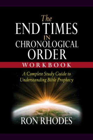 9780736985383 End Times In Chronological Order Workbook (Workbook)