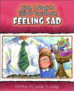 9780758634344 God I Need To Talk To You About Feeling Sad