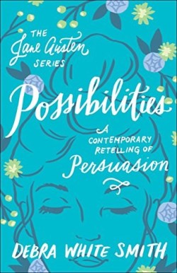 9780764230721 Possibilities : Contemporary Retelling Of Persuasion