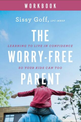 9780764241031 Worry Free Parent Workbook (Workbook)