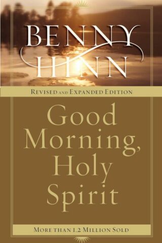9780785261261 Good Morning Holy Spirit (Revised)