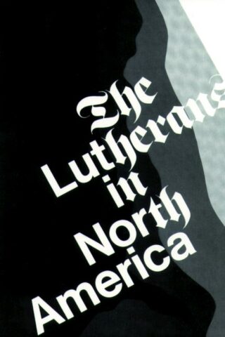9780800614096 Lutherans In North America (Revised)
