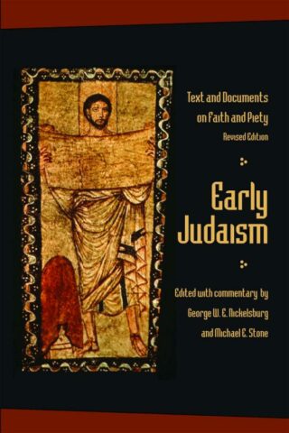 9780800662868 Early Judaism : Texts And Documents On Faith And Piety