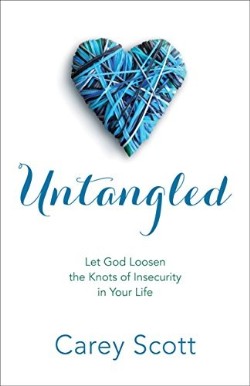 9780800726591 Untangled : Let God Loosen The Knots Of Insecurity In Your Life (Reprinted)