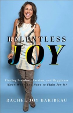 9780800743062 Relentless Joy : Finding Freedom