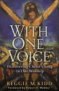 9780801065910 With One Voice (Reprinted)