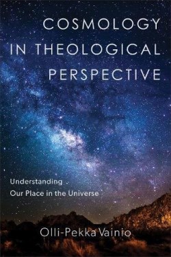 9780801099434 Cosmology In Theological Perspective