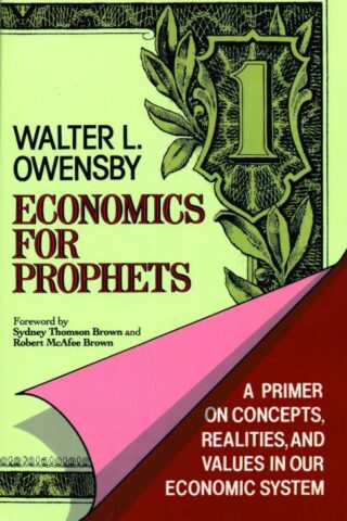 9780802803573 Economics For Prophets A Print On Demand Title