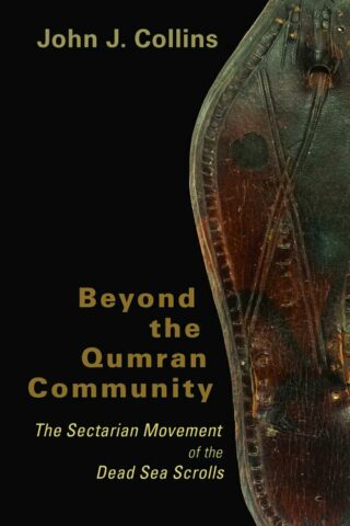 9780802828873 Beyond The Qumran Community