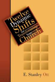 9780802849496 12 Dynamic Shifts For Transforming Your Church