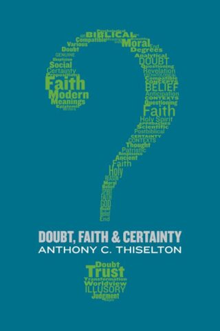 9780802873538 Doubt Faith And Certainty