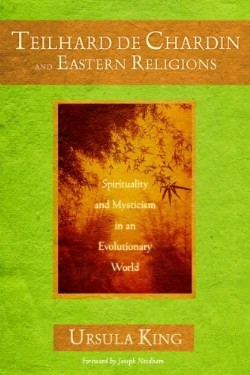 9780809147045 Teilhard De Chardin And Eastern Religions