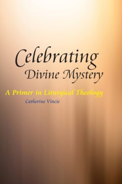 9780814653753 Celebrating Divine Mystery