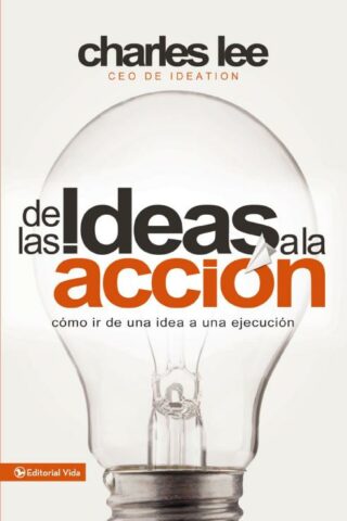 9780829765472 De Las Ideas A La Accion - (Spanish)