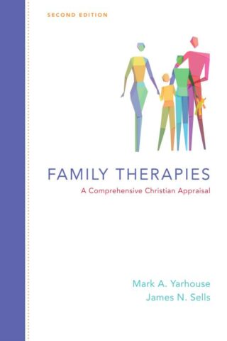 9780830828548 Family Therapies : A Comprehensive Christian Appraisal (Revised)
