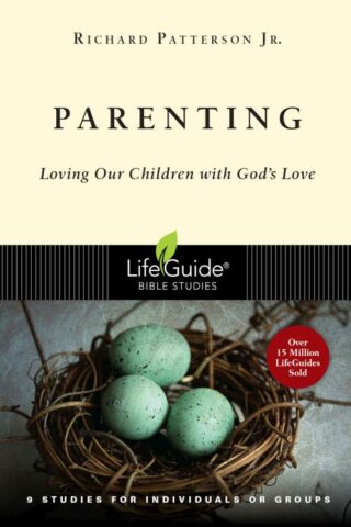 9780830831319 Parenting : Loving Our Children With Gods Love (Student/Study Guide)