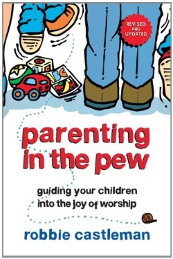 9780830837779 Parenting In The Pew (Revised)