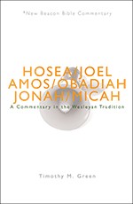 9780834132184 Hosea-Micah : A Commentary In The Wesleyan Tradition