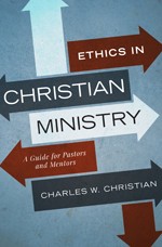 9780834136014 Ethics In Christian Ministry