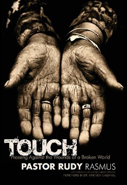 9780849919855 TOUCH : Pressing Against The Wounds Of A Broken World
