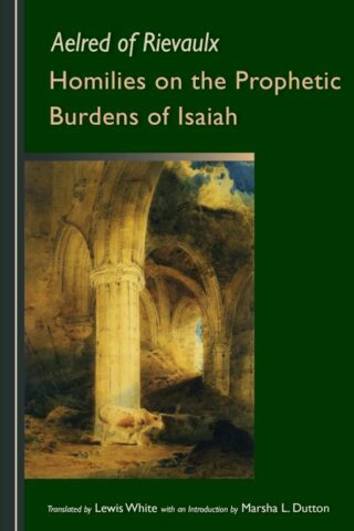 9780879071837 Homilies On The Prophetic Burdens Of Isaiah