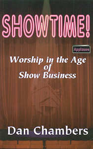 9780890981559 Showtime : Worship In The Age Of Show Business