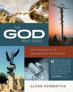9780891124825 God Who Saves (Student/Study Guide)