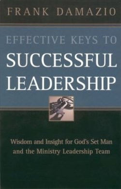 9780914936541 Effective Keys To Successful Leadership