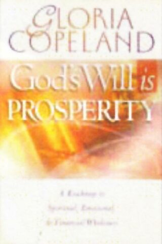 9780938458081 Gods Will Is Prosperity (Reprinted)