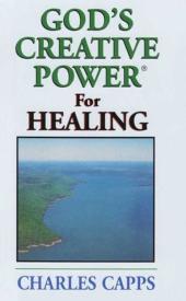 9780982032008 Gods Creative Power For Healing