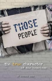 9780990807391 Those People : The True Character Of The Homeless
