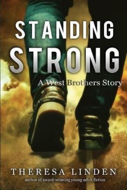 9780997674729 Standing Strong : A West Brothers Story
