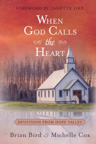 9781424556069 When God Calls The Heart