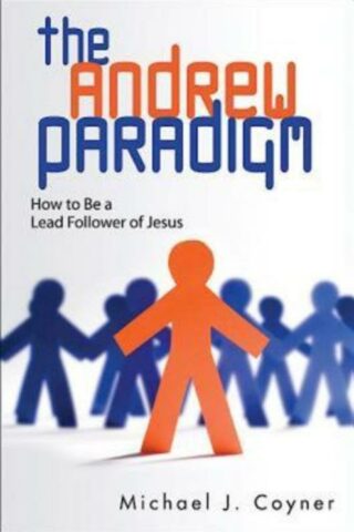 9781426743382 Andrew Paradigm : How To Be A Lead Follower Of Jesus