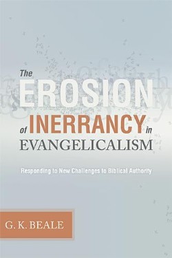 9781433502033 Erosion Of Inerrancy In Evangelicalism