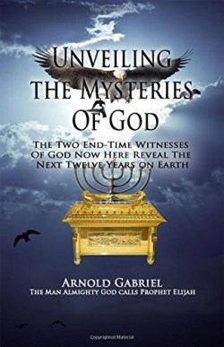 9781480905504 Unveiling The Mysteries Of God